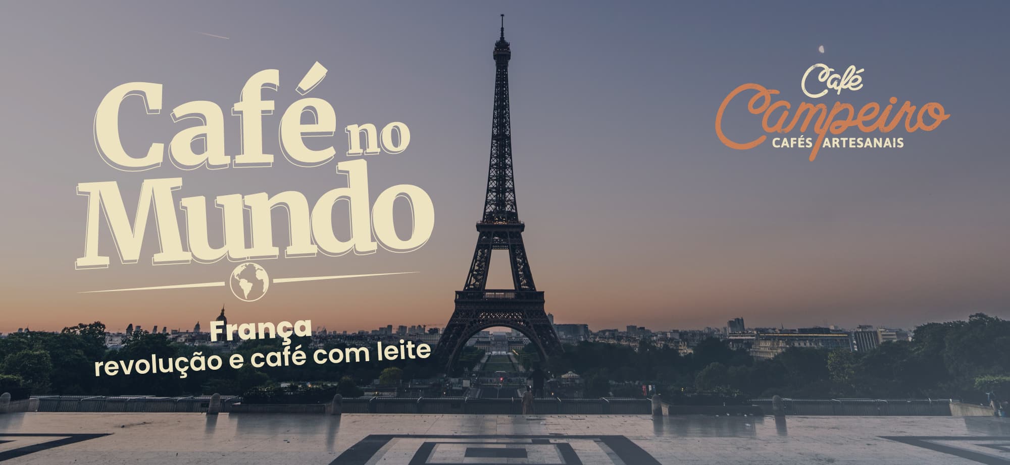 Café Na França - Da revolução ao Café com Leite